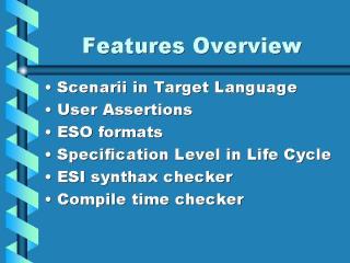 Features Overview