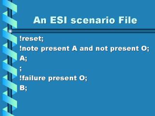 An ESI Scenario File