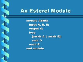 An Esterel Module